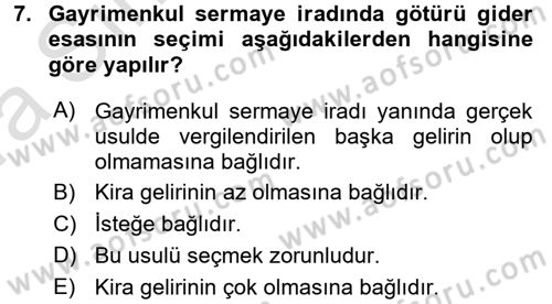 Gayrimenkullerde Vergilendirme Dersi 2016 - 2017 Yılı (Vize) Ara Sınav Soruları 7. Soru