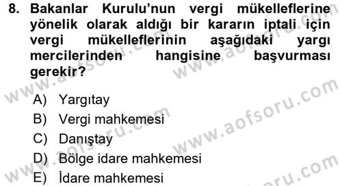 Gayrimenkullerde Vergilendirme Dersi Ara Sınavı Deneme Sınav Soruları 8. Soru