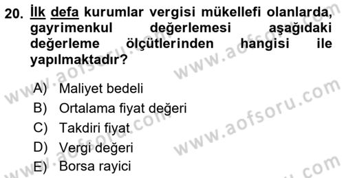 Gayrimenkullerde Vergilendirme Dersi 2017 - 2018 Yılı 3 Ders Sınav Soruları 20. Soru