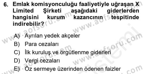 Gayrimenkullerde Vergilendirme Dersi 2017 - 2018 Yılı 3 Ders Sınav Soruları 6. Soru