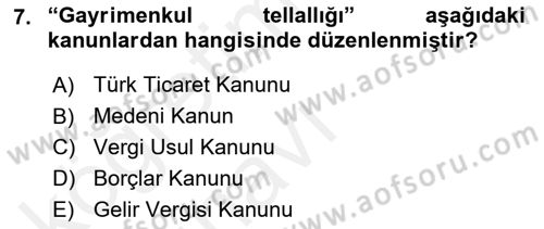 Gayrimenkullerde Vergilendirme Dersi 2017 - 2018 Yılı 3 Ders Sınav Soruları 7. Soru