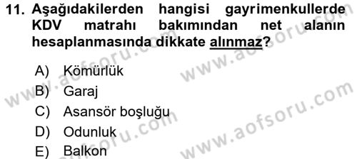 Gayrimenkullerde Vergilendirme Dersi Ara Sınavı Deneme Sınav Soruları 11. Soru