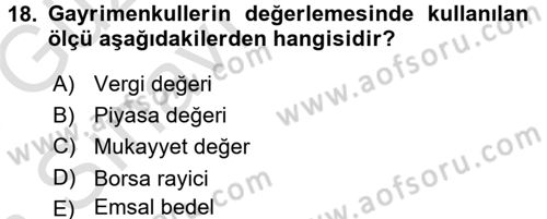 Gayrimenkullerde Vergilendirme Dersi 2017 - 2018 Yılı (Vize) Ara Sınav Soruları 18. Soru