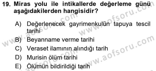 Gayrimenkullerde Vergilendirme Dersi Ara Sınavı Deneme Sınav Soruları 19. Soru