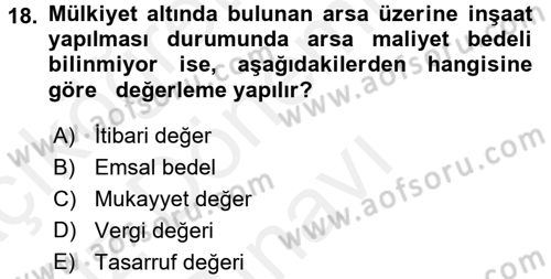 Gayrimenkullerde Vergilendirme Dersi 2017 - 2018 Yılı (Final) Dönem Sonu Sınav Soruları 18. Soru
