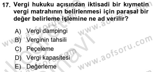 Gayrimenkullerde Vergilendirme Dersi 2018 - 2019 Yılı 3 Ders Sınav Soruları 17. Soru