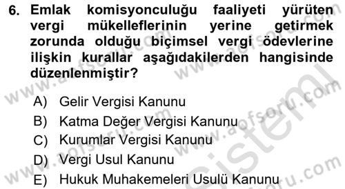 Gayrimenkullerde Vergilendirme Dersi 2018 - 2019 Yılı 3 Ders Sınav Soruları 6. Soru