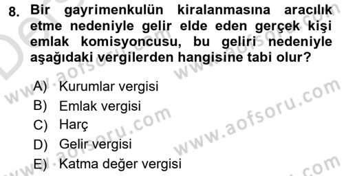 Gayrimenkullerde Vergilendirme Dersi 2018 - 2019 Yılı 3 Ders Sınav Soruları 8. Soru