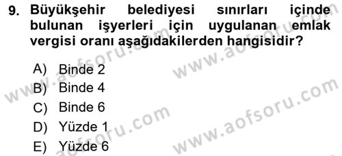 Gayrimenkullerde Vergilendirme Dersi 2018 - 2019 Yılı 3 Ders Sınav Soruları 9. Soru