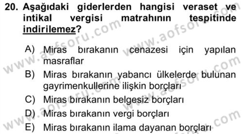 Gayrimenkullerde Vergilendirme Dersi 2018 - 2019 Yılı (Vize) Ara Sınav Soruları 20. Soru