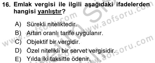 Gayrimenkullerde Vergilendirme Dersi 2018 - 2019 Yılı Yaz Okulu Sınav Soruları 16. Soru
