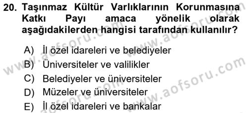 Gayrimenkullerde Vergilendirme Dersi 2018 - 2019 Yılı Yaz Okulu Sınav Soruları 20. Soru