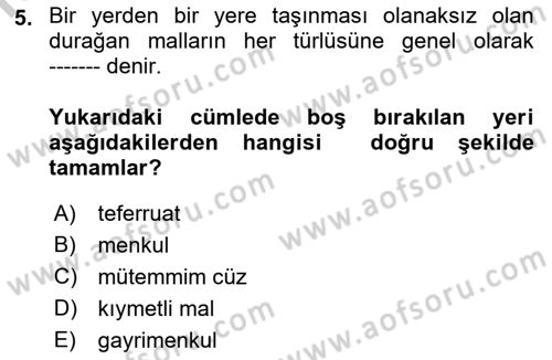 Gayrimenkullerde Vergilendirme Dersi 2018 - 2019 Yılı Yaz Okulu Sınav Soruları 5. Soru