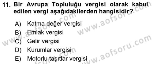Gayrimenkullerde Vergilendirme Dersi Ara Sınavı Deneme Sınav Soruları 11. Soru