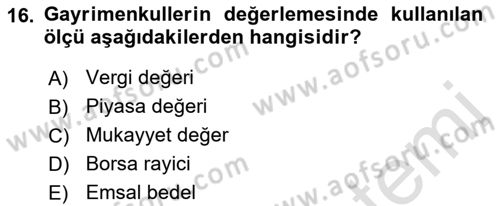 Gayrimenkullerde Vergilendirme Dersi 2019 - 2020 Yılı (Vize) Ara Sınav Soruları 16. Soru