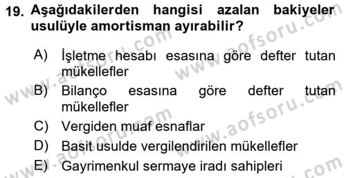 Gayrimenkullerde Vergilendirme Dersi 2020 - 2021 Yılı Yaz Okulu Sınav Soruları 19. Soru