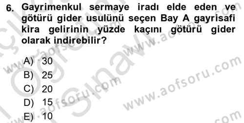 Gayrimenkullerde Vergilendirme Dersi 2020 - 2021 Yılı Yaz Okulu Sınav Soruları 6. Soru