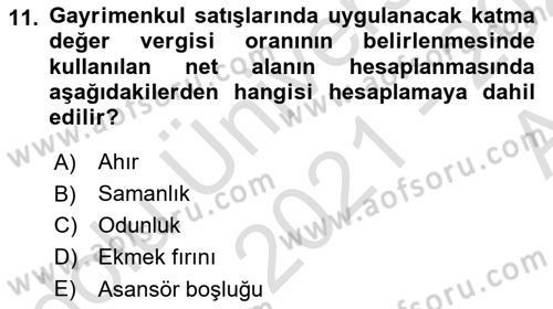 Gayrimenkullerde Vergilendirme Dersi 2021 - 2022 Yılı (Vize) Ara Sınav Soruları 11. Soru