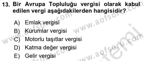 Gayrimenkullerde Vergilendirme Dersi 2021 - 2022 Yılı (Vize) Ara Sınav Soruları 13. Soru