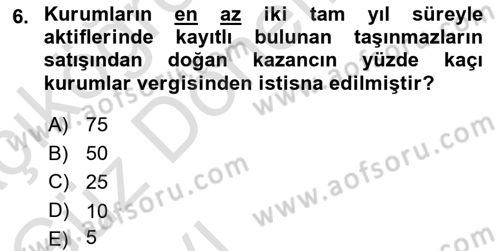 Gayrimenkullerde Vergilendirme Dersi Ara Sınavı Deneme Sınav Soruları 6. Soru
