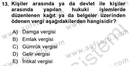 Gayrimenkullerde Vergilendirme Dersi 2021 - 2022 Yılı Yaz Okulu Sınav Soruları 13. Soru