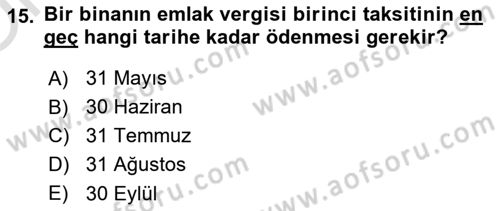 Gayrimenkullerde Vergilendirme Dersi 2021 - 2022 Yılı Yaz Okulu Sınav Soruları 15. Soru