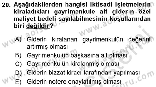 Gayrimenkullerde Vergilendirme Dersi 2021 - 2022 Yılı Yaz Okulu Sınav Soruları 20. Soru