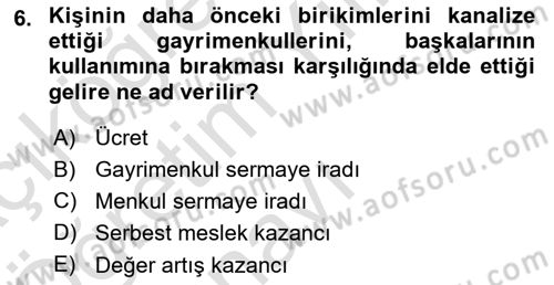Gayrimenkullerde Vergilendirme Dersi 2021 - 2022 Yılı Yaz Okulu Sınav Soruları 6. Soru