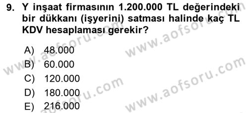 Gayrimenkullerde Vergilendirme Dersi 2021 - 2022 Yılı Yaz Okulu Sınav Soruları 9. Soru