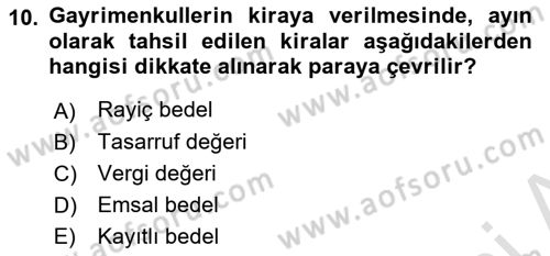 Gayrimenkullerde Vergilendirme Dersi Ara Sınavı Deneme Sınav Soruları 10. Soru