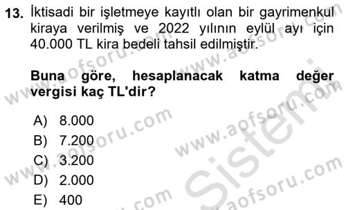 Gayrimenkullerde Vergilendirme Dersi Ara Sınavı Deneme Sınav Soruları 13. Soru