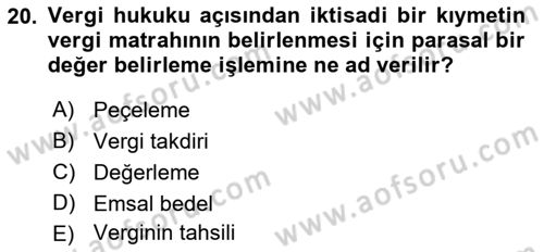 Gayrimenkullerde Vergilendirme Dersi 2022 - 2023 Yılı (Final) Dönem Sonu Sınav Soruları 20. Soru