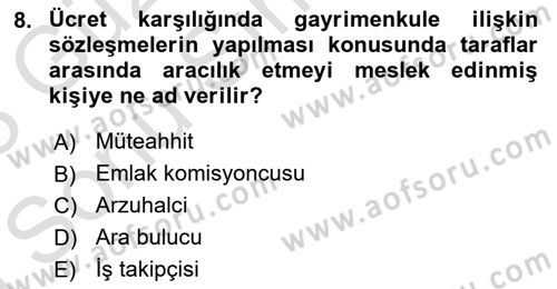 Gayrimenkullerde Vergilendirme Dersi 2022 - 2023 Yılı (Final) Dönem Sonu Sınav Soruları 8. Soru