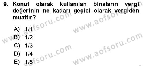 Gayrimenkullerde Vergilendirme Dersi 2022 - 2023 Yılı (Final) Dönem Sonu Sınav Soruları 9. Soru