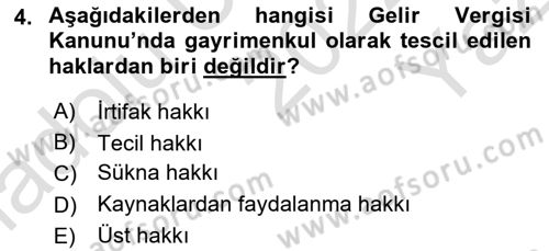 Gayrimenkullerde Vergilendirme Dersi 2022 - 2023 Yılı Yaz Okulu Sınav Soruları 4. Soru