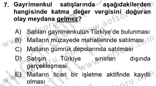 Gayrimenkullerde Vergilendirme Dersi 2022 - 2023 Yılı Yaz Okulu Sınav Soruları 7. Soru