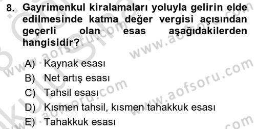 Gayrimenkullerde Vergilendirme Dersi 2022 - 2023 Yılı Yaz Okulu Sınav Soruları 8. Soru