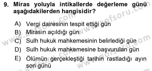 Gayrimenkullerde Vergilendirme Dersi 2022 - 2023 Yılı Yaz Okulu Sınav Soruları 9. Soru