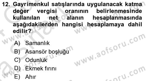 Gayrimenkullerde Vergilendirme Dersi Ara Sınavı Deneme Sınav Soruları 12. Soru