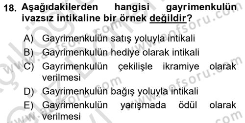 Gayrimenkullerde Vergilendirme Dersi Ara Sınavı Deneme Sınav Soruları 18. Soru