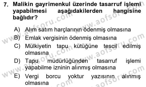 Gayrimenkullerde Vergilendirme Dersi 2023 - 2024 Yılı (Vize) Ara Sınav Soruları 7. Soru