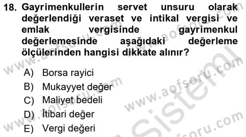 Gayrimenkullerde Vergilendirme Dersi 2023 - 2024 Yılı (Final) Dönem Sonu Sınav Soruları 18. Soru
