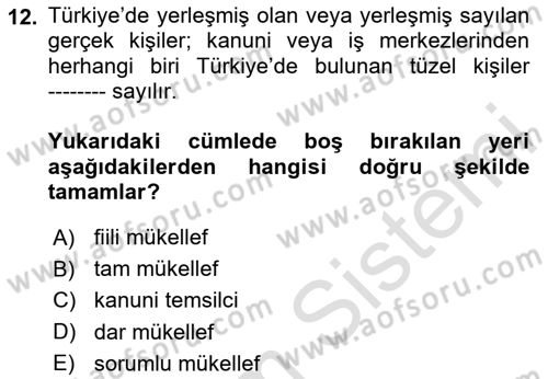 Gayrimenkullerde Vergilendirme Dersi Ara Sınavı Deneme Sınav Soruları 12. Soru