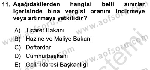 Gayrimenkullerde Vergilendirme Dersi 2024 - 2025 Yılı (Final) Dönem Sonu Sınav Soruları 11. Soru