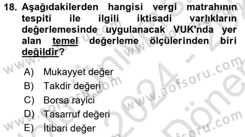 Gayrimenkullerde Vergilendirme Dersi 2024 - 2025 Yılı (Final) Dönem Sonu Sınav Soruları 18. Soru