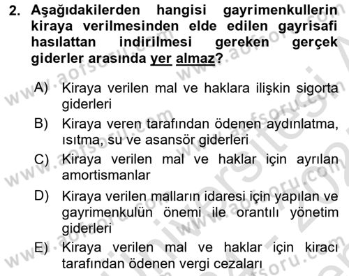 Gayrimenkullerde Vergilendirme Dersi 2024 - 2025 Yılı (Final) Dönem Sonu Sınav Soruları 2. Soru