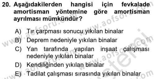 Gayrimenkullerde Vergilendirme Dersi 2024 - 2025 Yılı (Final) Dönem Sonu Sınav Soruları 20. Soru