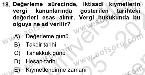 Gayrimenkullerde Vergilendirme Dersi 2025 - 2026 Yılı (Final) Dönem Sonu Sınav Soruları 18. Soru