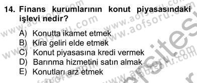Gayrimenkul Yönetiminde Mesleki Etik Dersi 2012 - 2013 Yılı (Vize) Ara Sınav Soruları 14. Soru