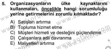 Gayrimenkul Yönetiminde Mesleki Etik Dersi 2012 - 2013 Yılı (Vize) Ara Sınavı 5. Soru